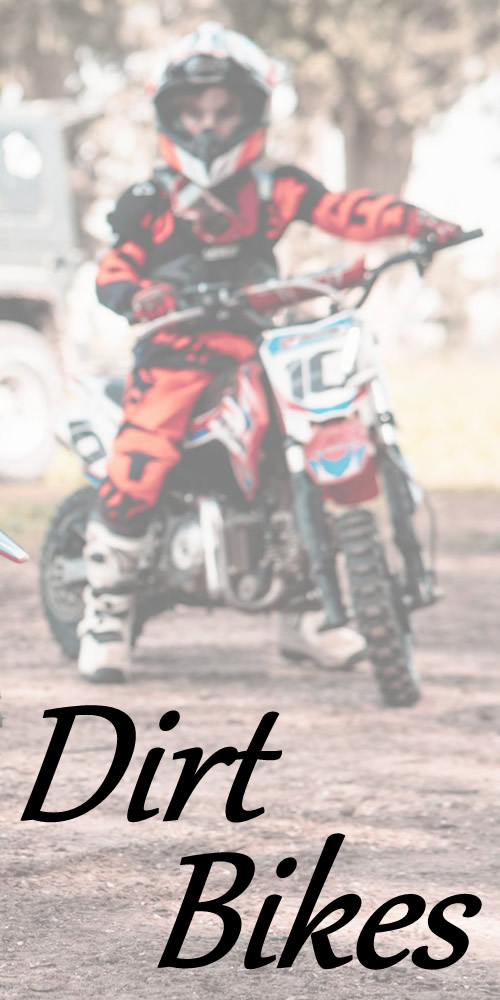 Dirt Bikes